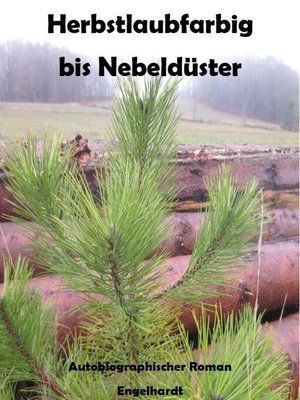 cover image of Herbstlaubfarbig bis Nebeldüster